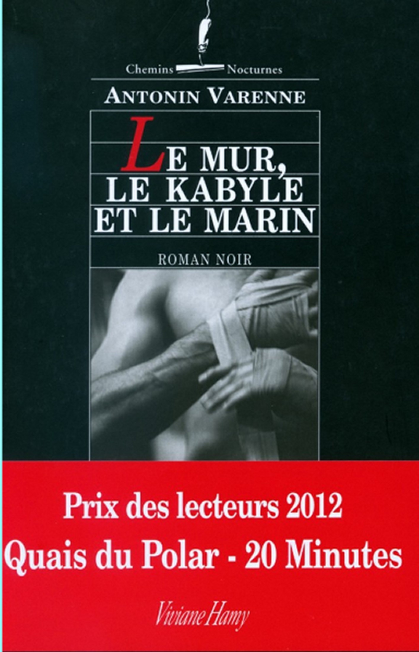 Le Mur, le Kabyle et le marin