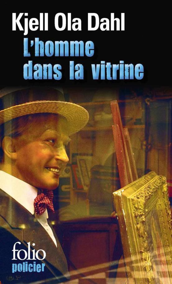 L'homme dans la vitrine: Une enquête du commissaire Gunnarstranda