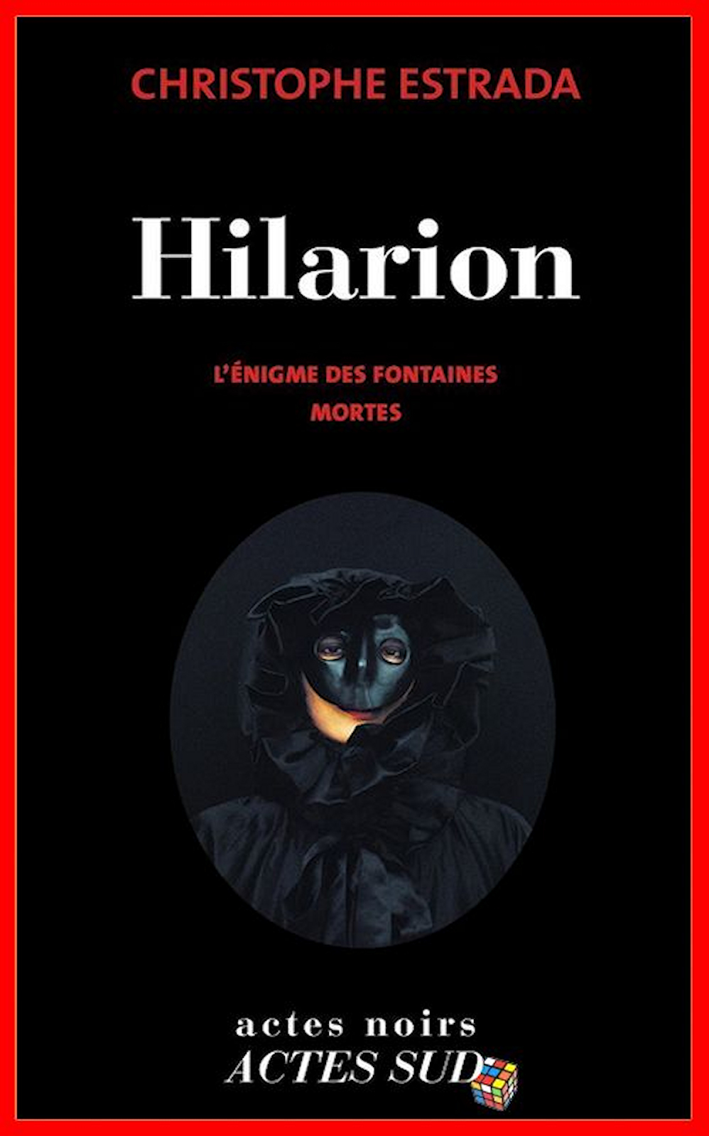 Hilarion : L'énigme des fontaines mortes
