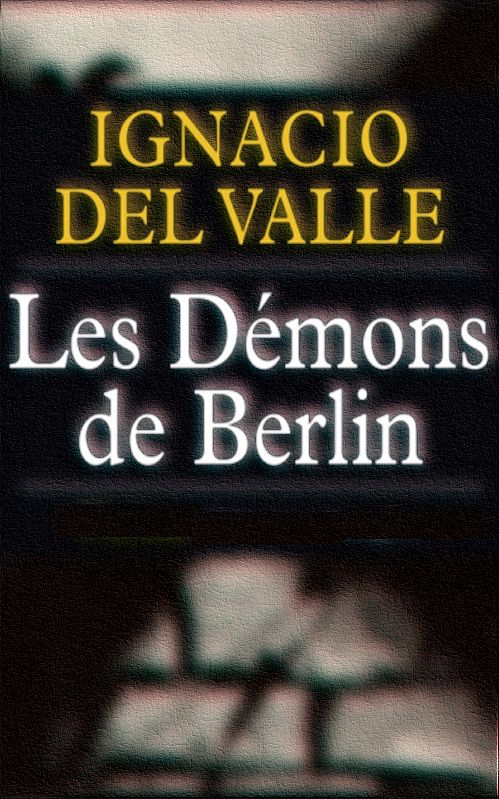 Les démons de Berlin