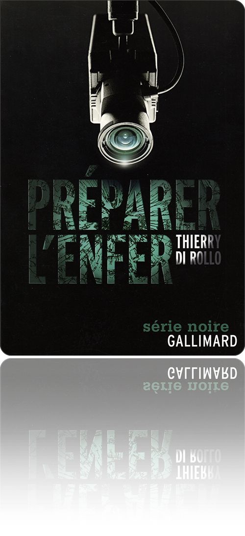 Preparer l'enfer