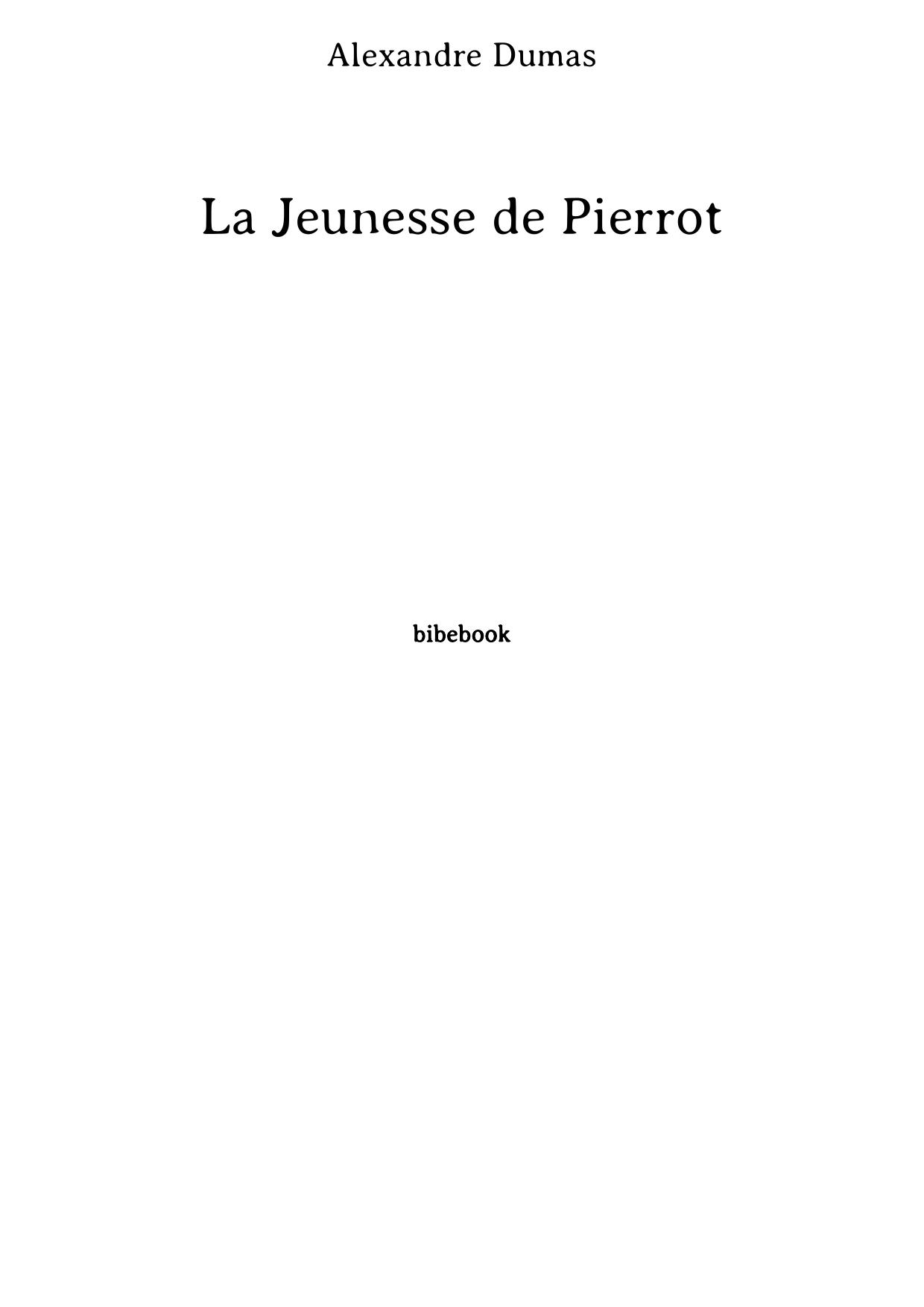 La Jeunesse de Pierrot