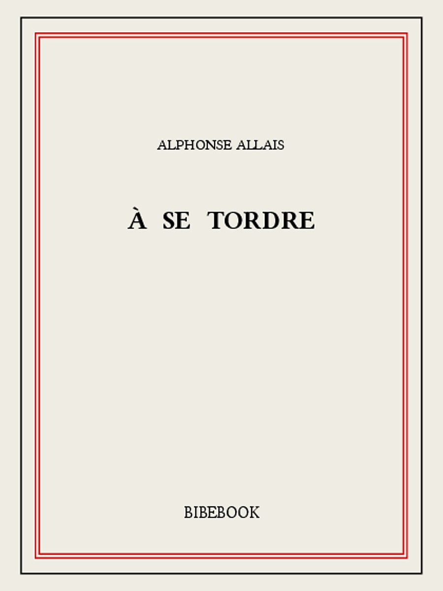 À se tordre