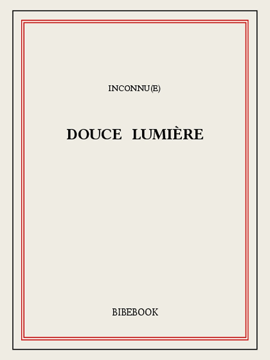 Douce Lumière