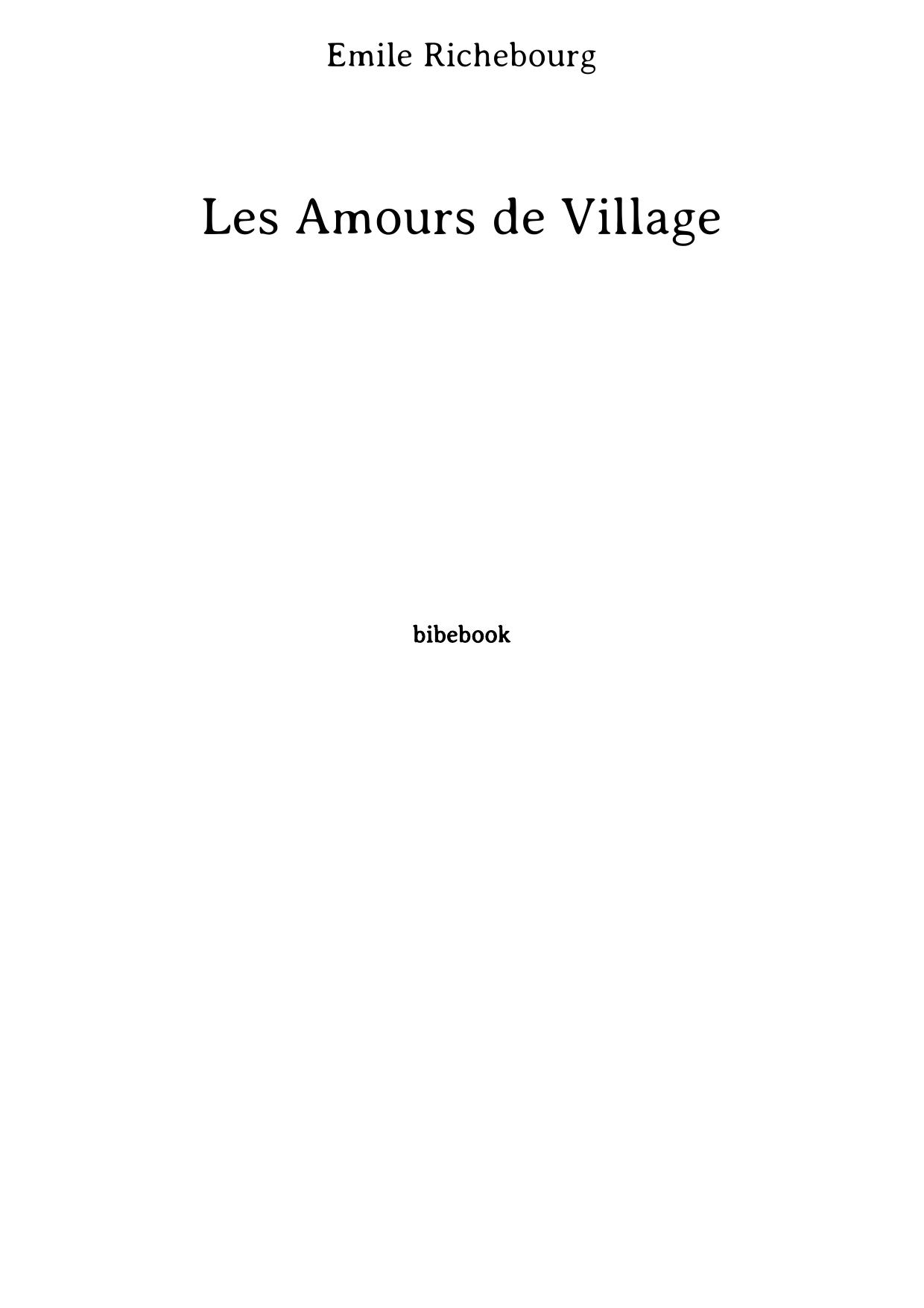 Les Amours de Village