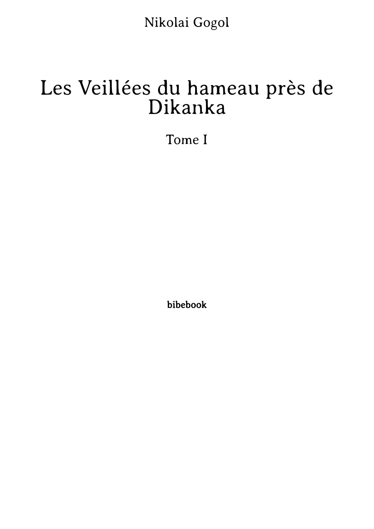 Les Veillées du hameau près de Dikanka - Tome I