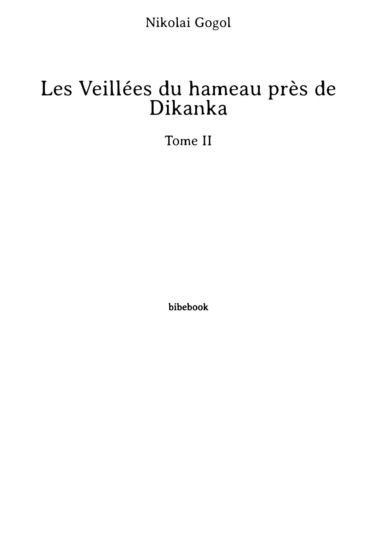 Les Veillées du hameau près de Dikanka - Tome II