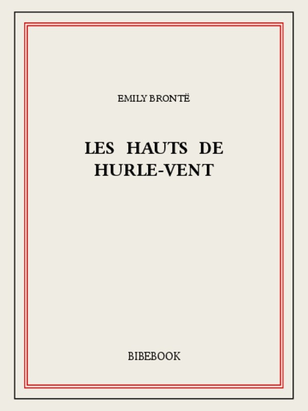 Les Hauts de Hurle-Vent