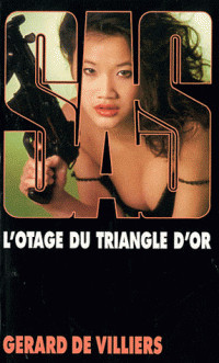 L'Otage Du Triangle D'Or