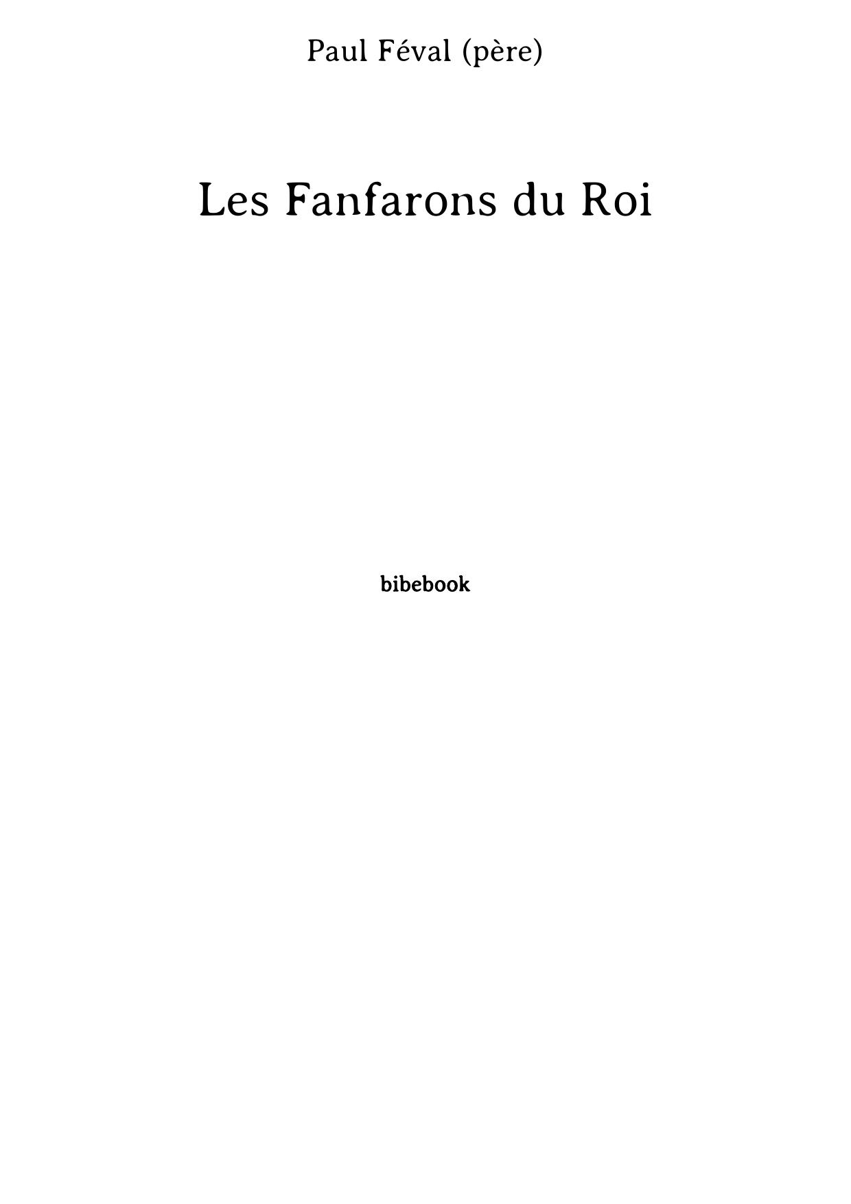 Les Fanfarons du Roi