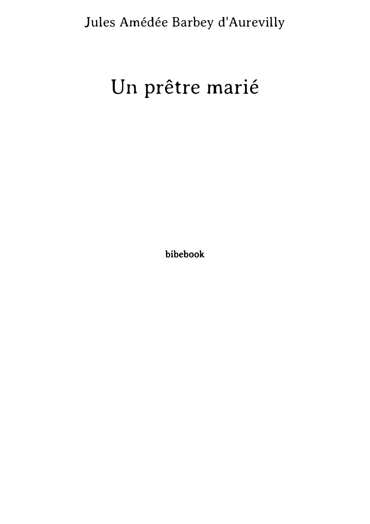 Un prêtre marié