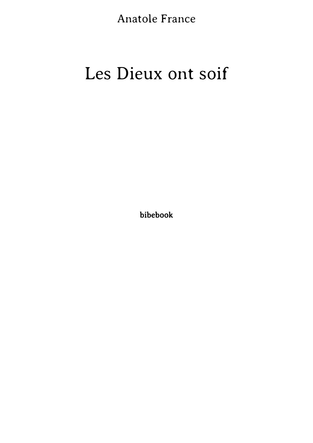 Les Dieux ont soif