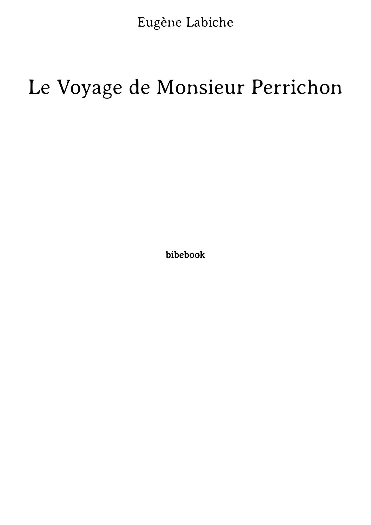 Le Voyage de Monsieur Perrichon