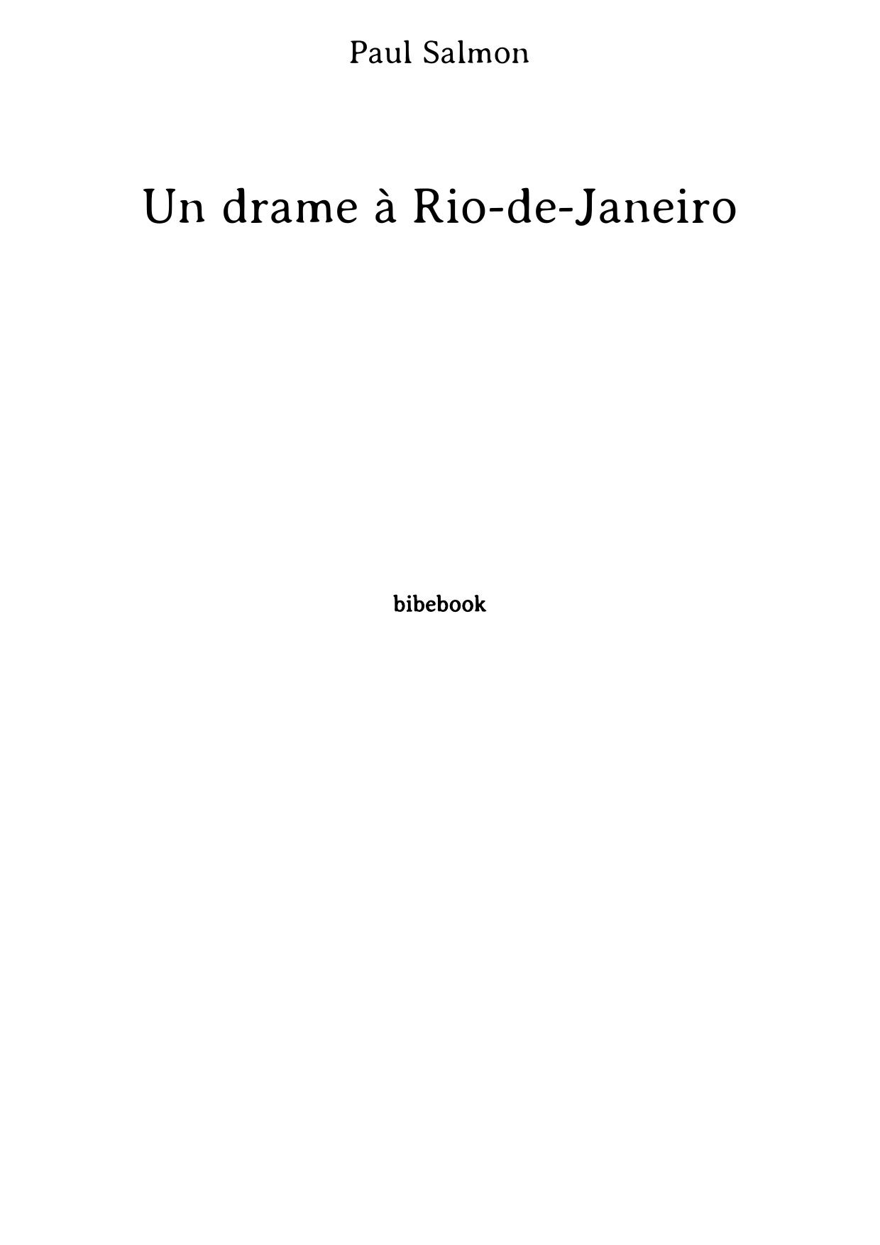 Un drame à Rio-de-Janeiro