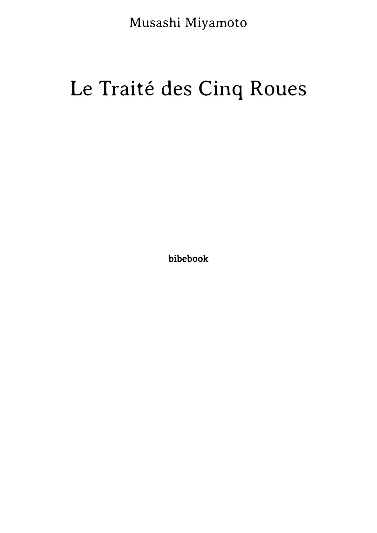 Le Traité des Cinq Roues