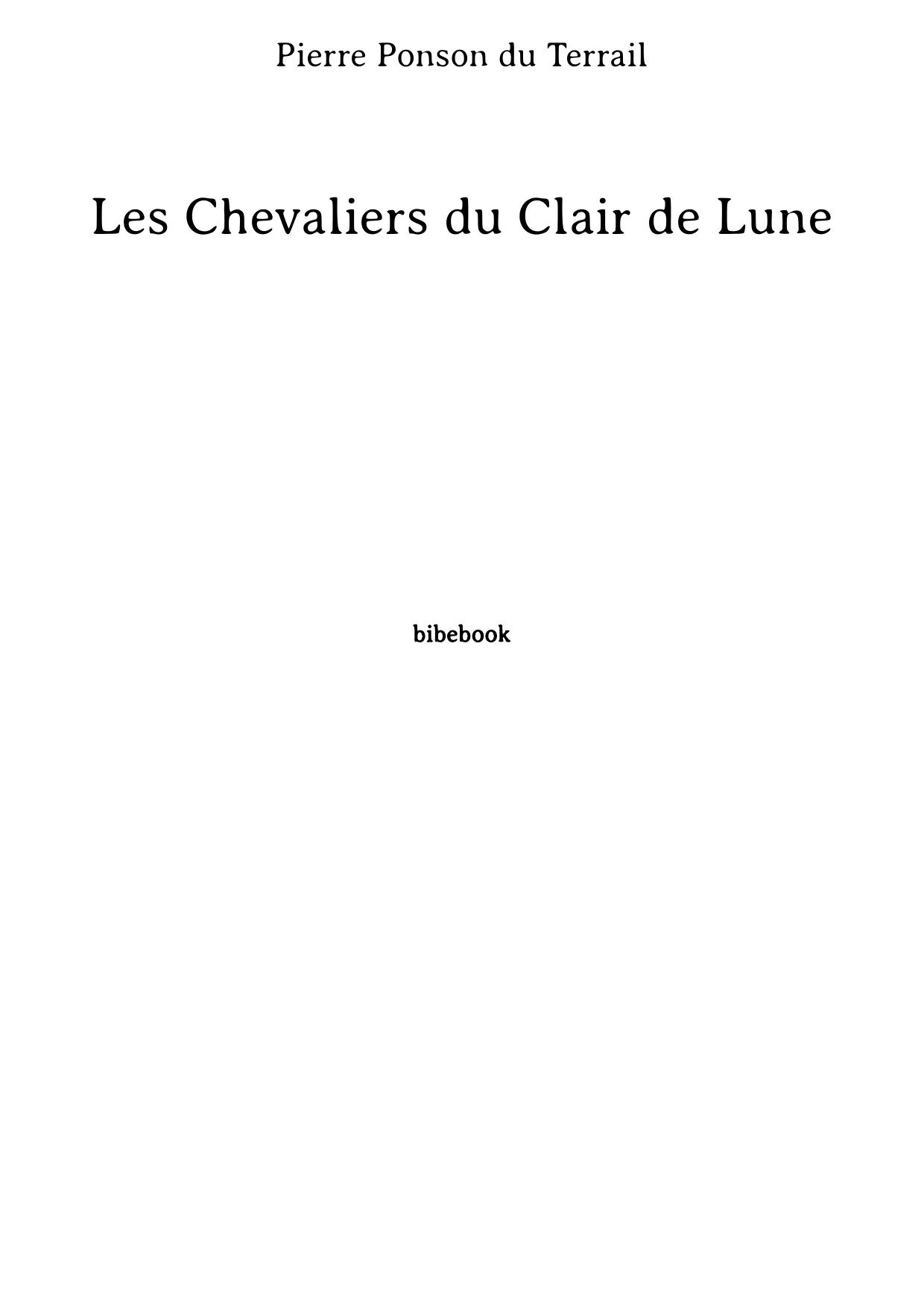 Les Chevaliers du Clair de Lune