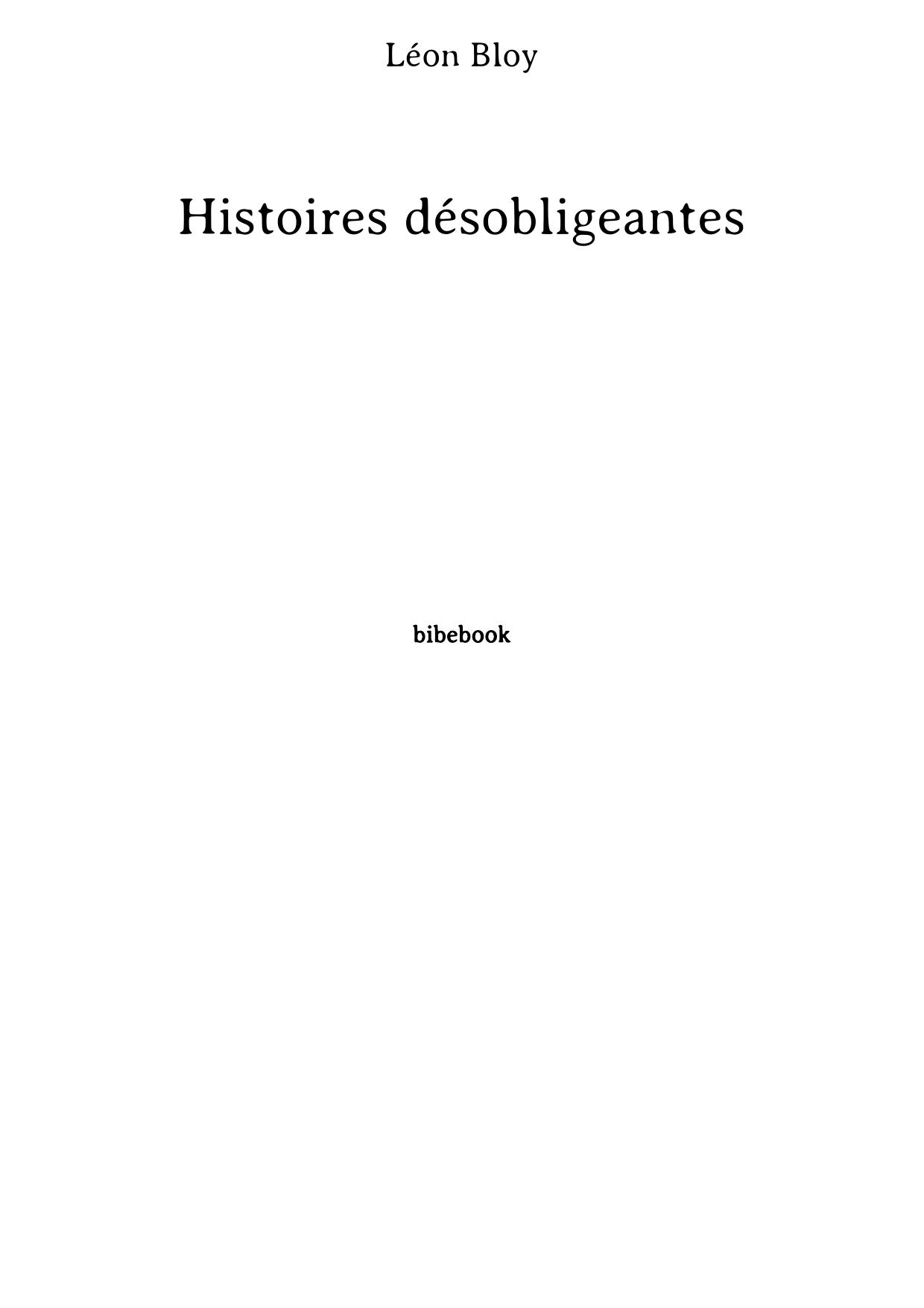 Histoires désobligeantes