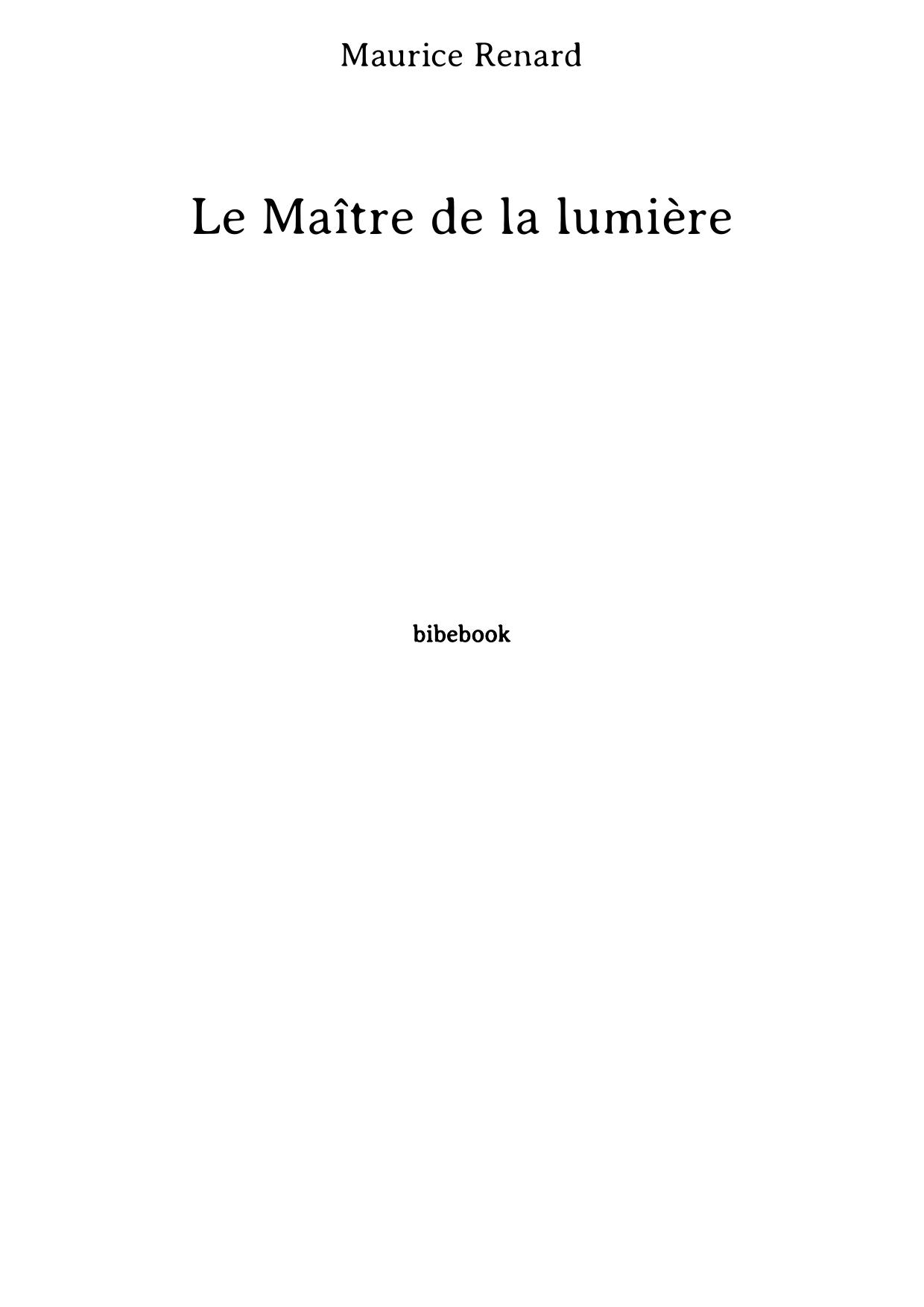 Le Maître de la lumière