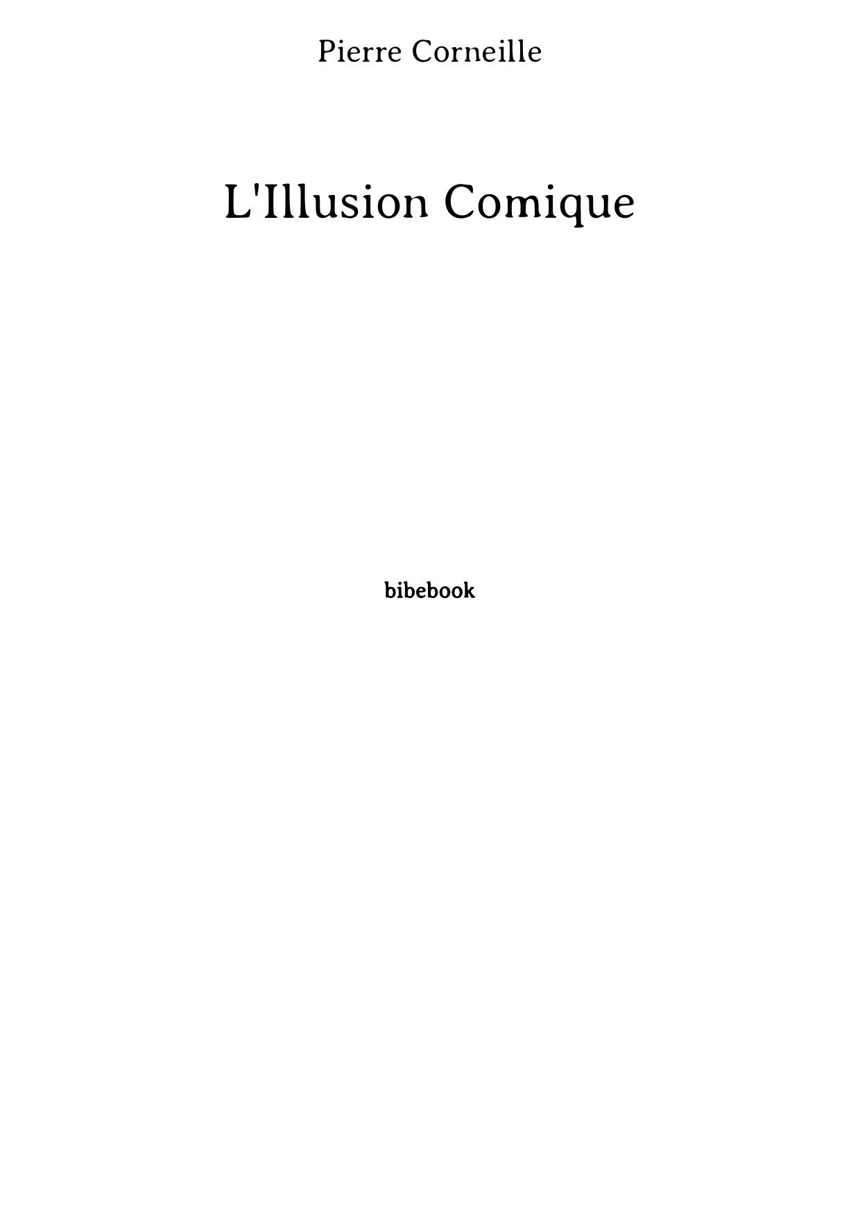 L'Illusion Comique