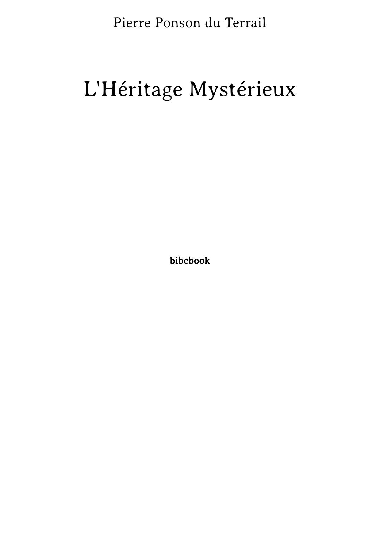 L'Héritage Mystérieux