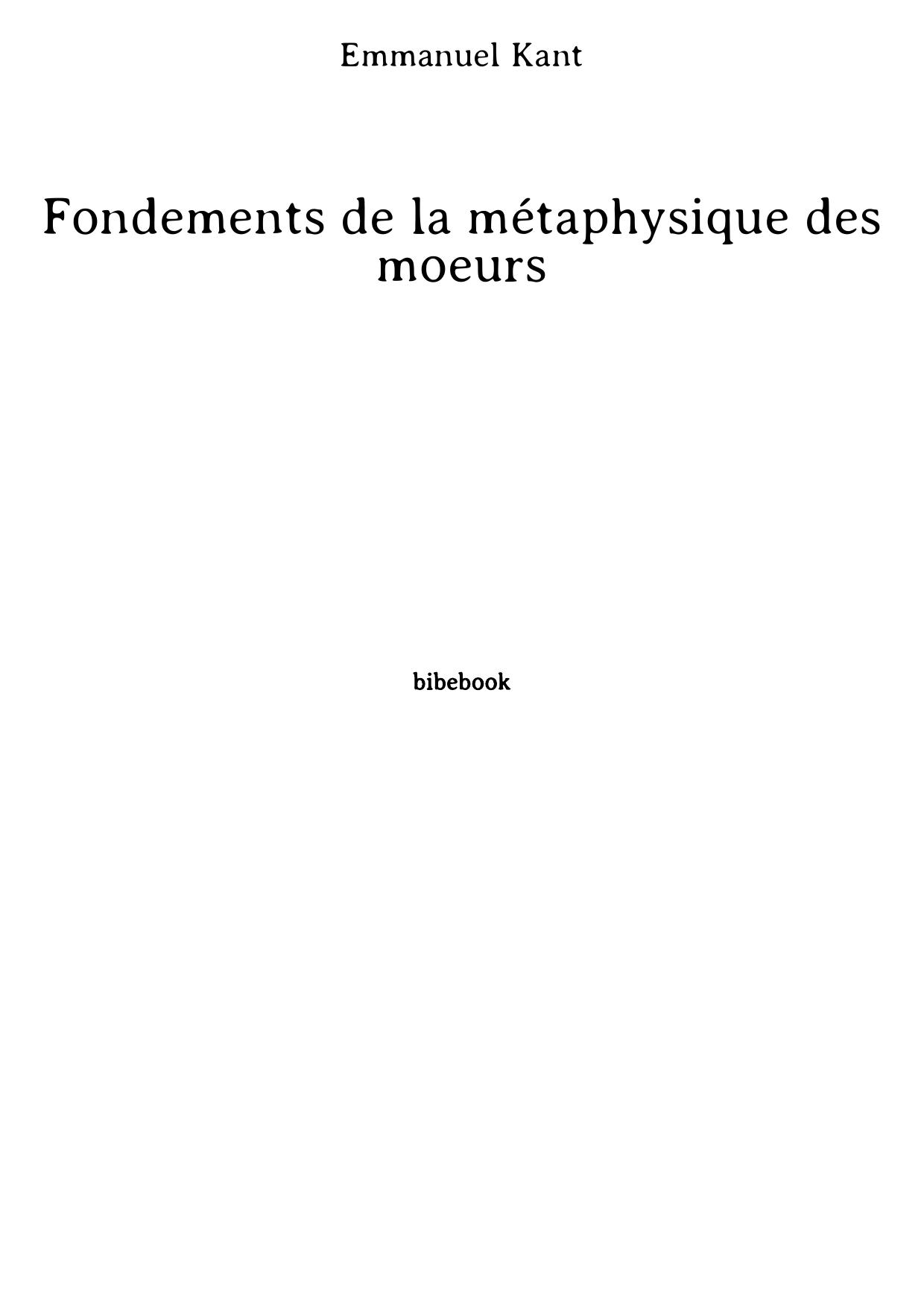 Fondements de la métaphysique des moeurs