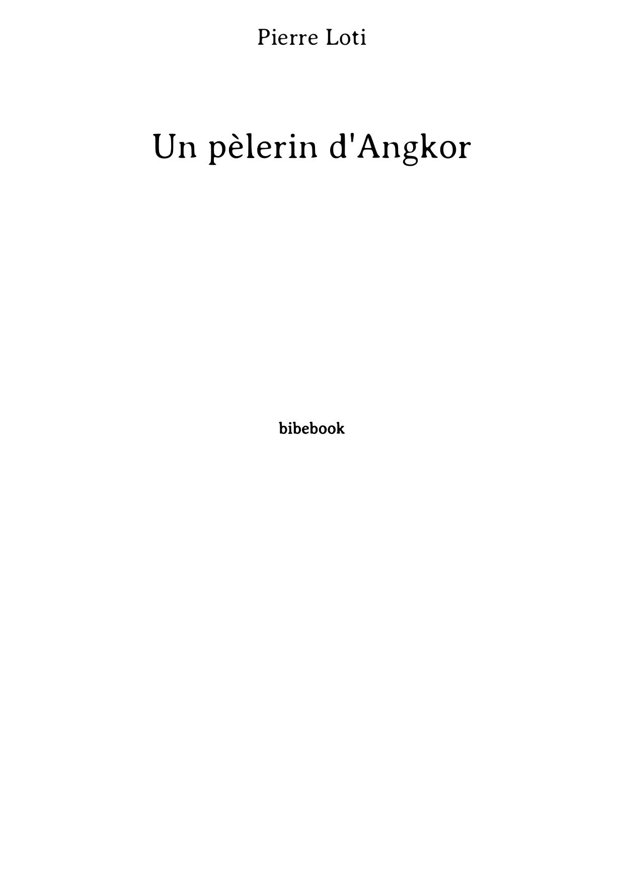 Un pèlerin d'Angkor