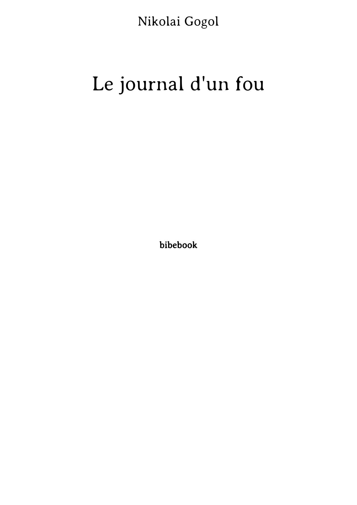 Le journal d'un fou