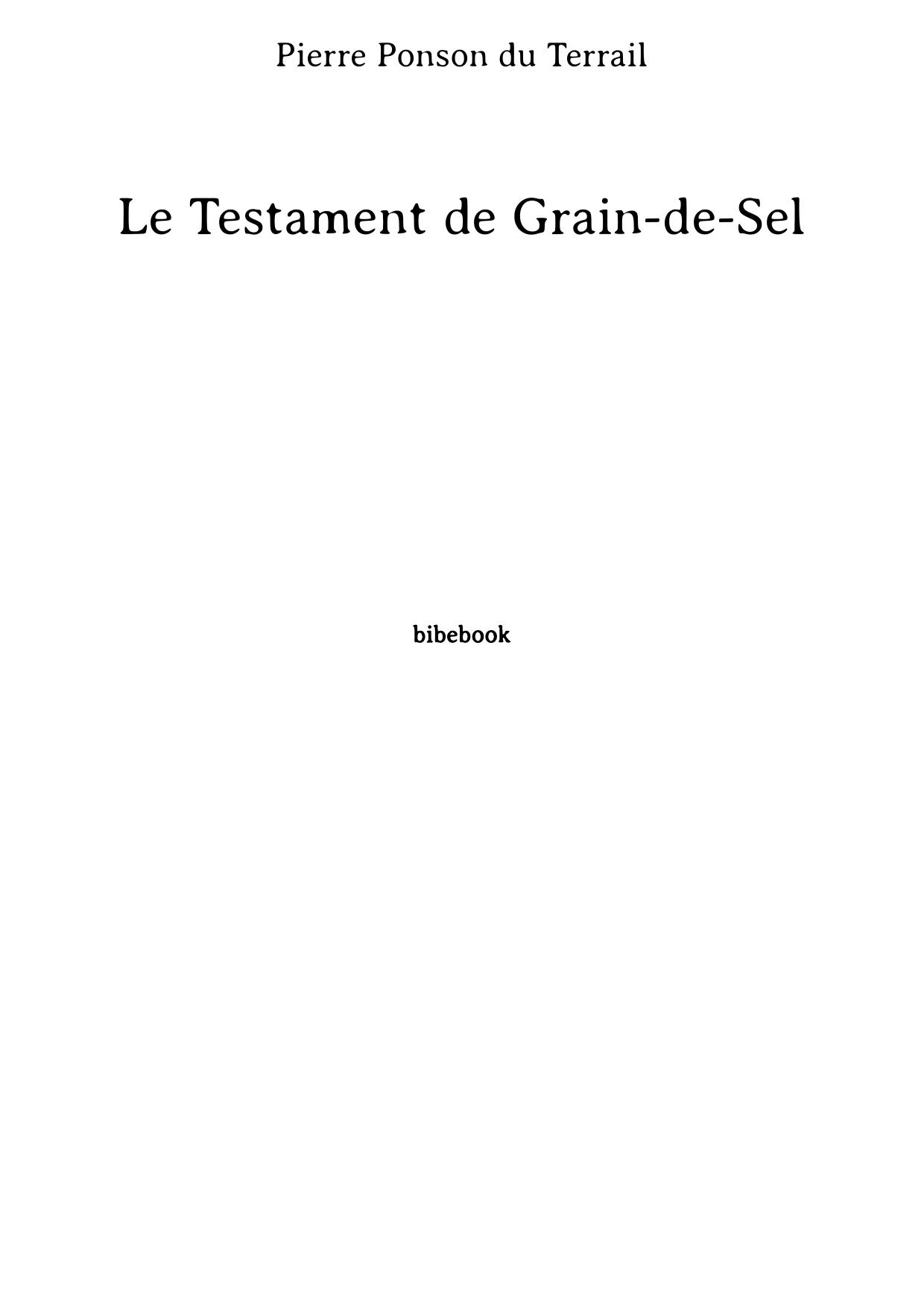 Le Testament de Grain-de-Sel