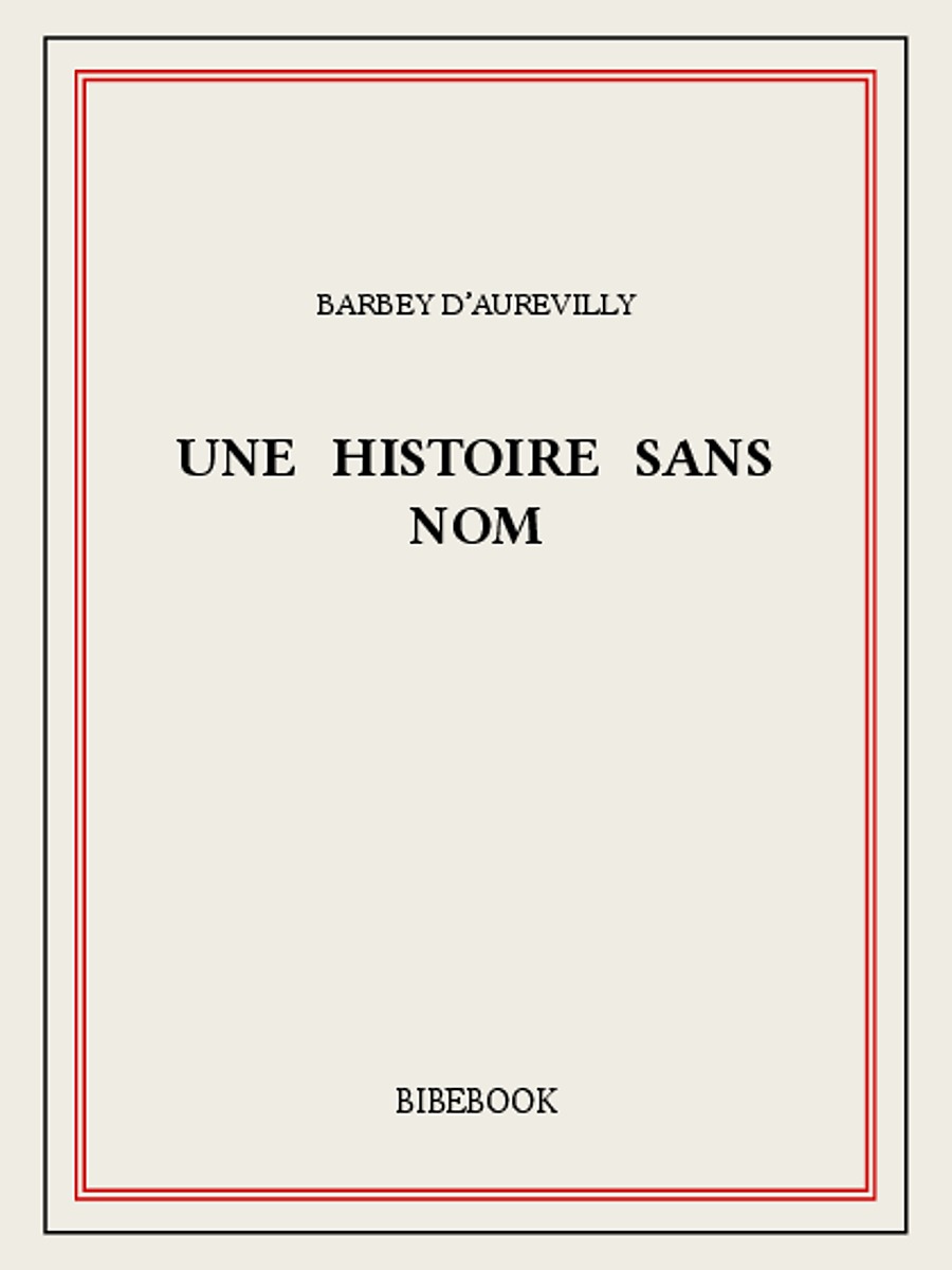 Une histoire sans nom