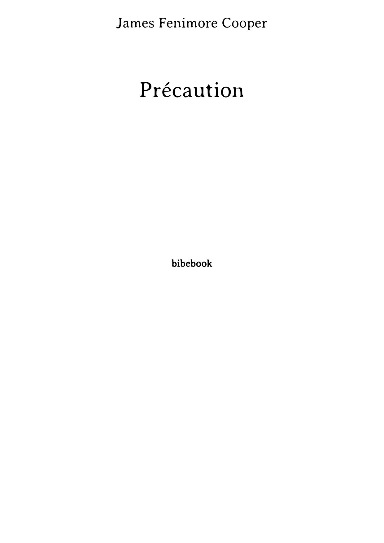 Précaution