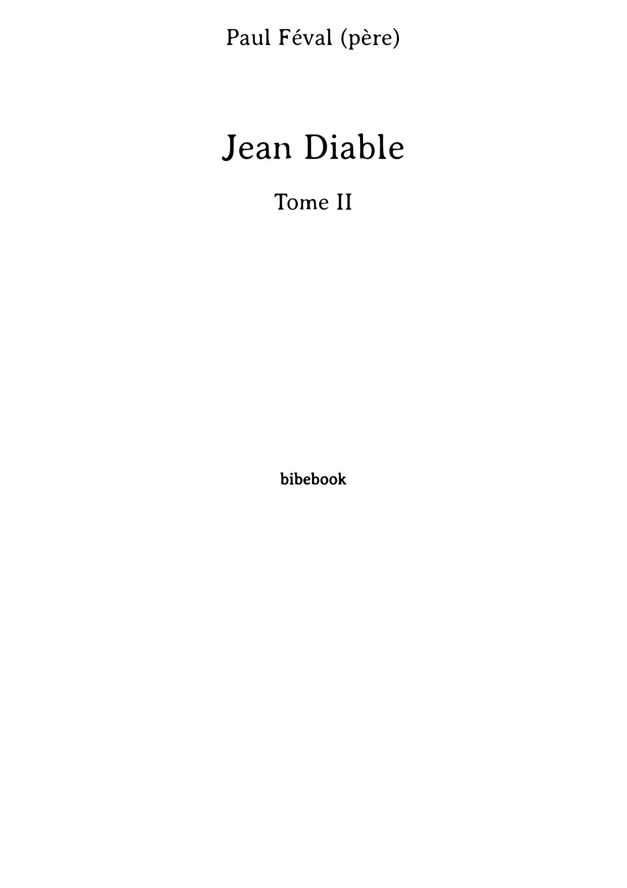 Jean Diable - Tome II