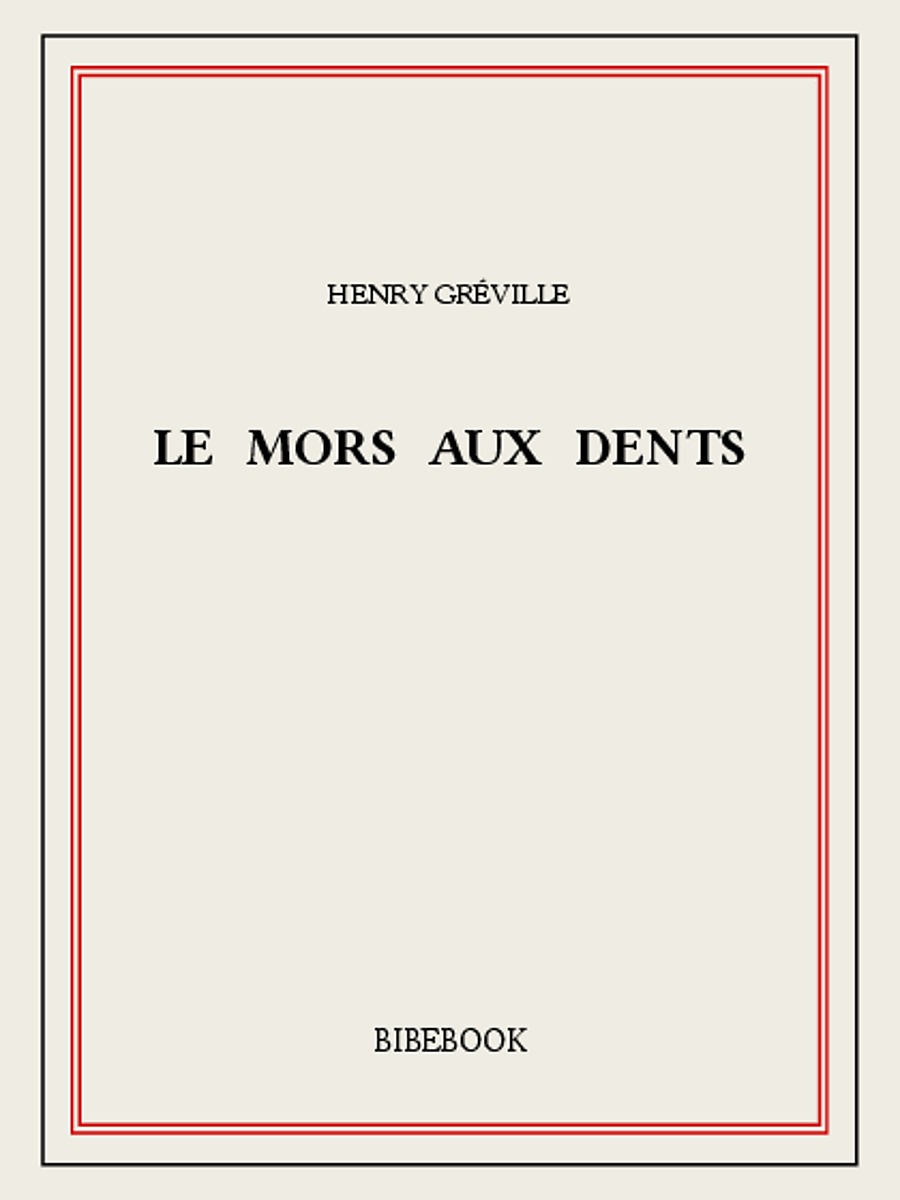 Le mors aux dents