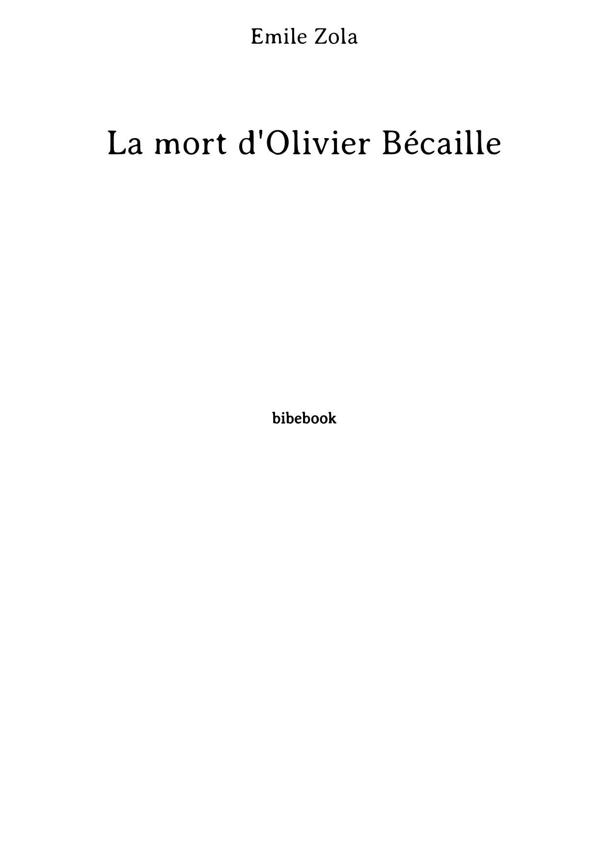 La mort d'Olivier Bécaille