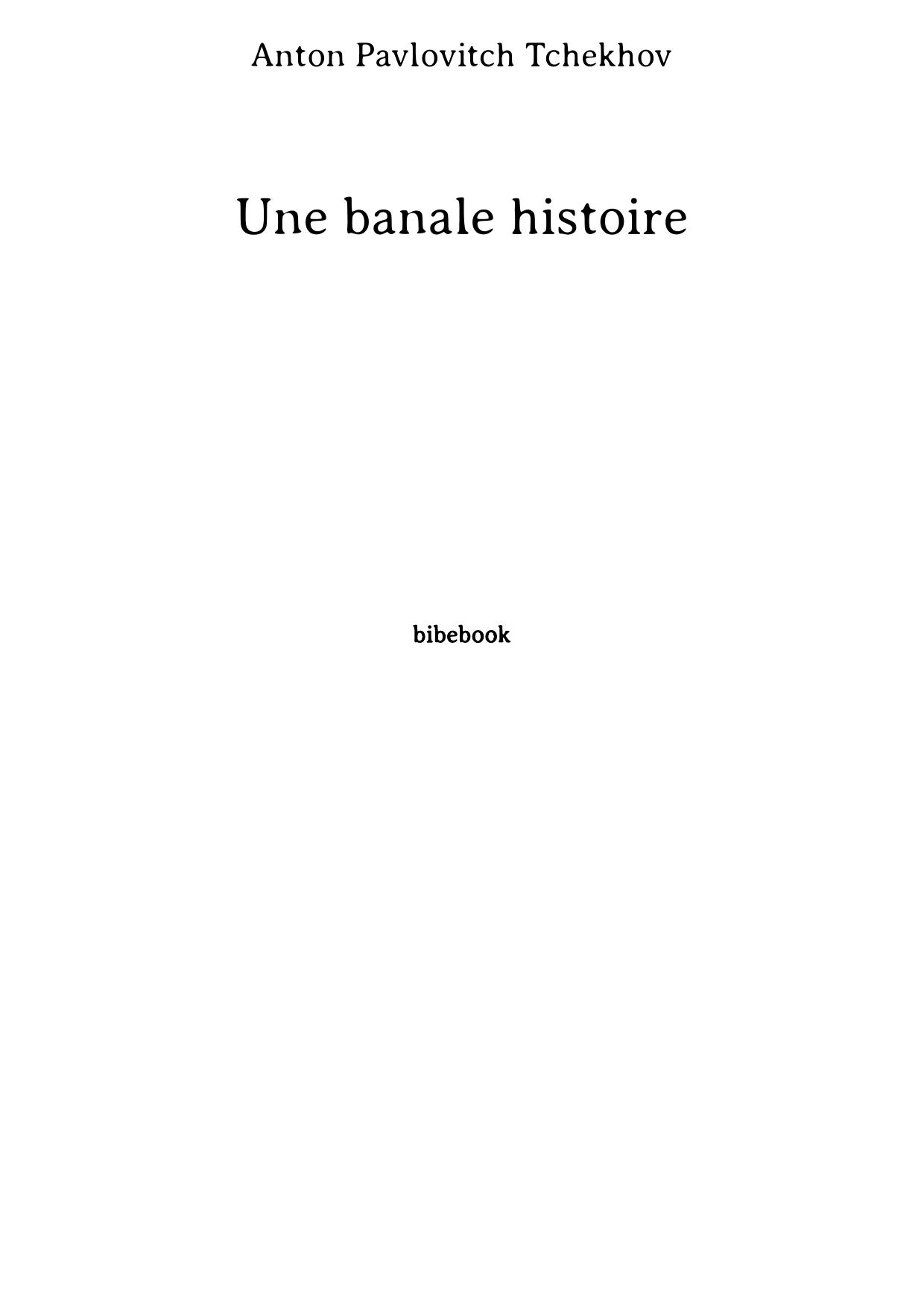 Une banale histoire