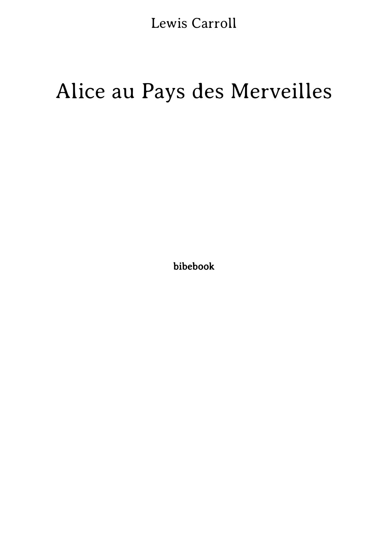 Alice au Pays des Merveilles