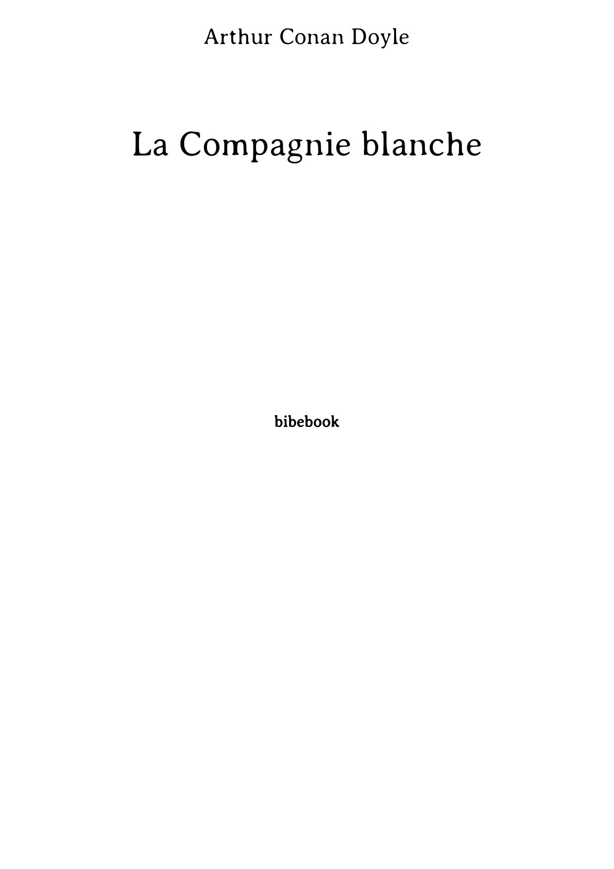 La Compagnie blanche