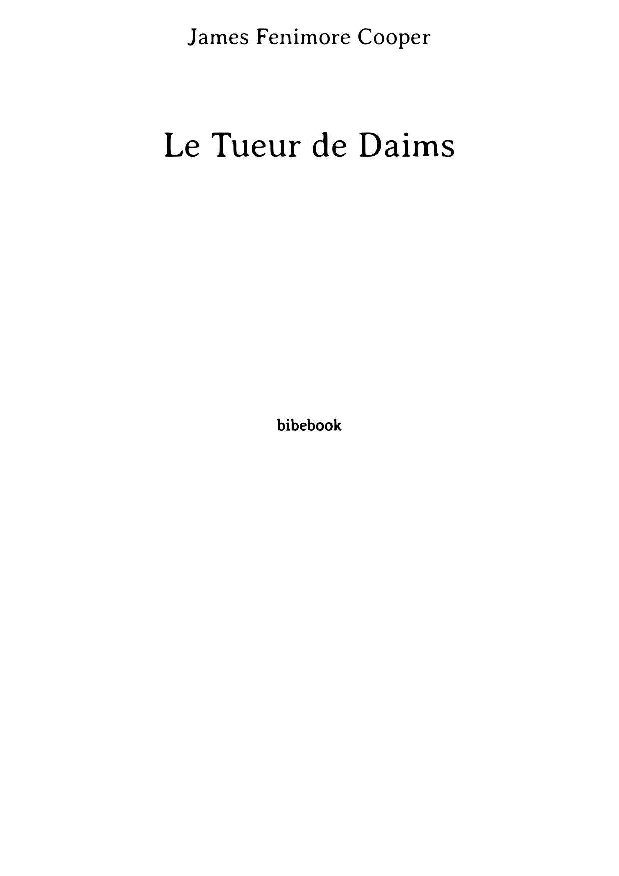 Le Tueur de Daims