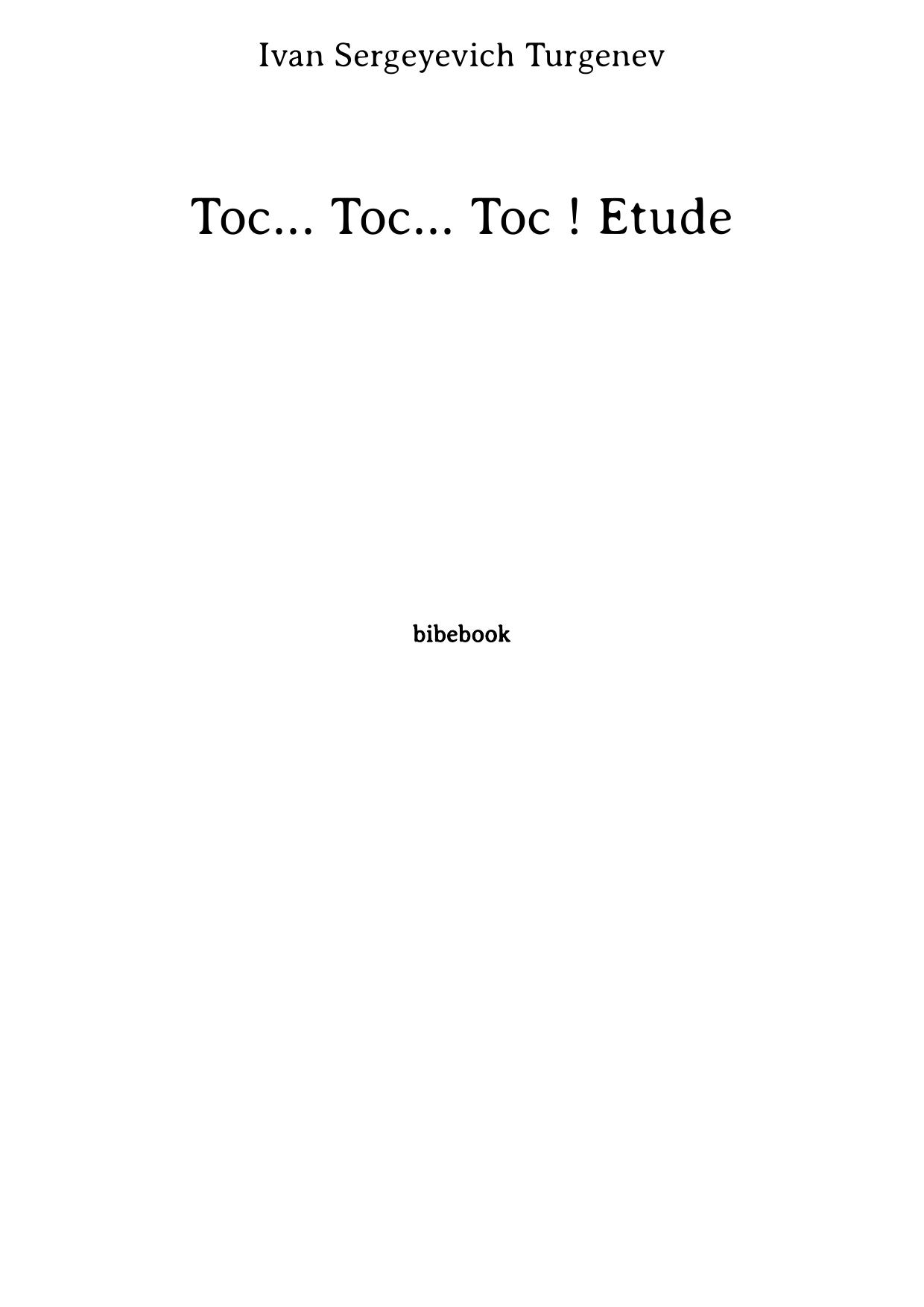 Toc... Toc... Toc ! Etude
