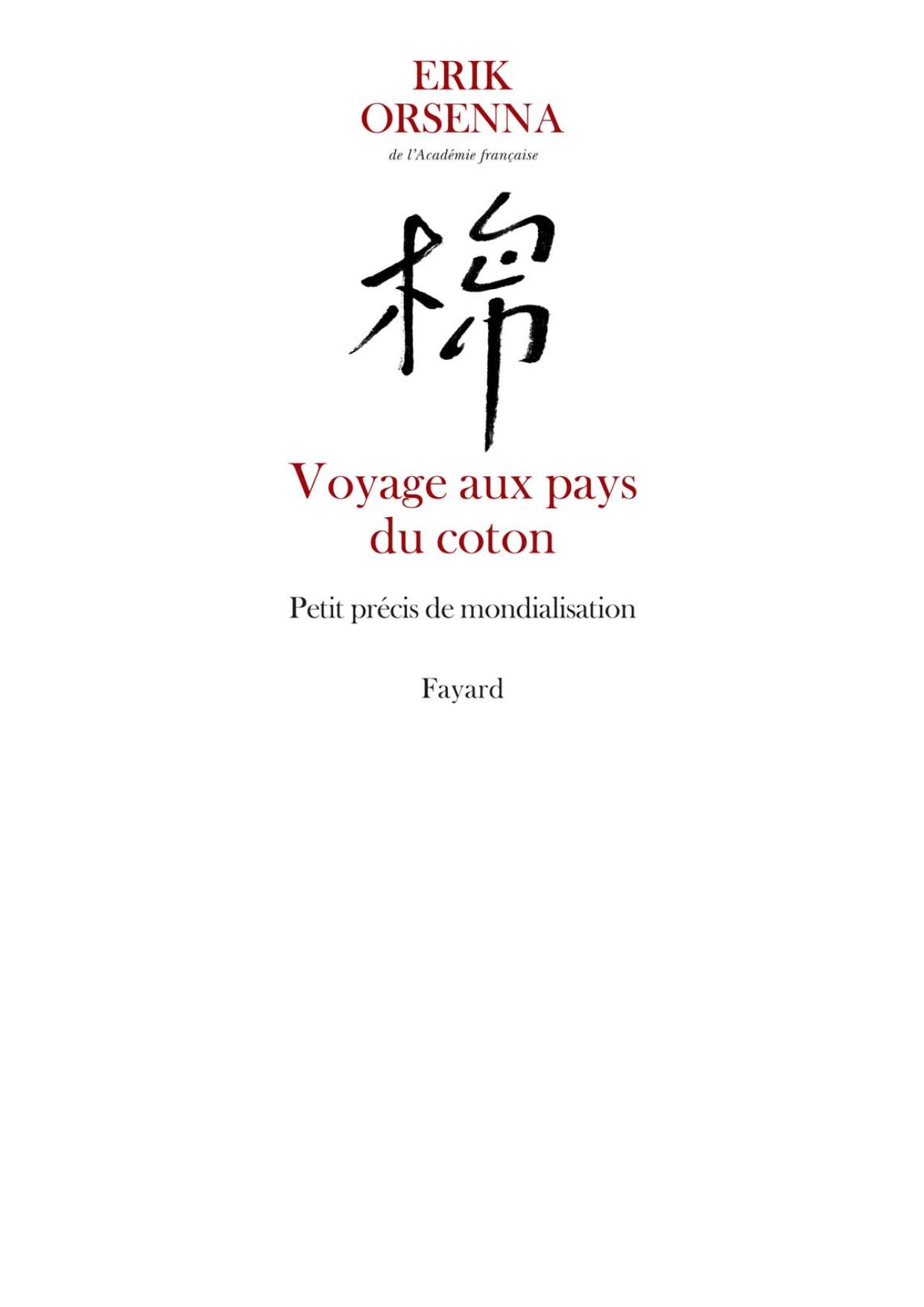 Voyage au pays du coton