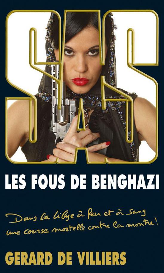 Les Fous De Benghazi