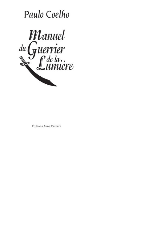 Manuel du guerrier de la lumière