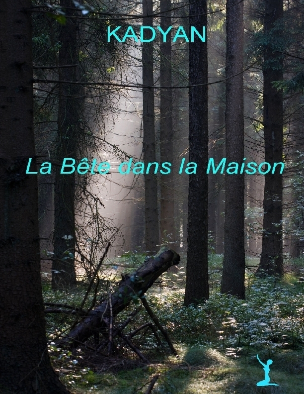 La bête dans la maison