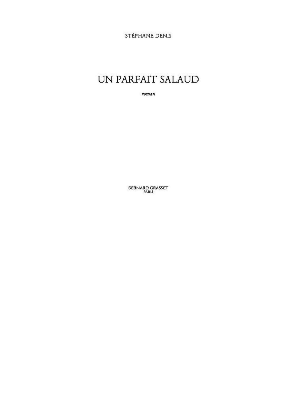 Un parfait salaud