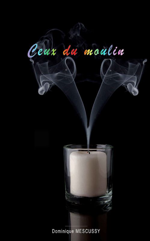 Ceux du moulin