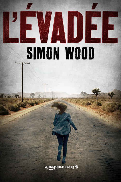 L'évadée
