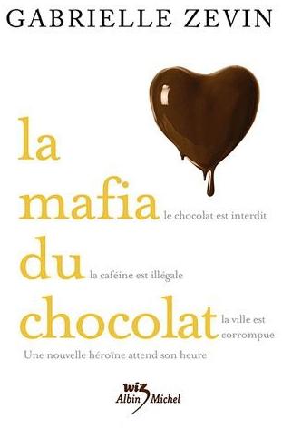La Mafia Du Chocolat