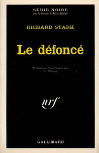 Le défoncé (Parker sonne l'hallali)