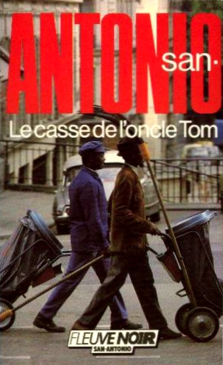 Le casse de l’oncle Tom