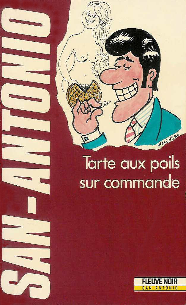 Tarte aux poils sur commande