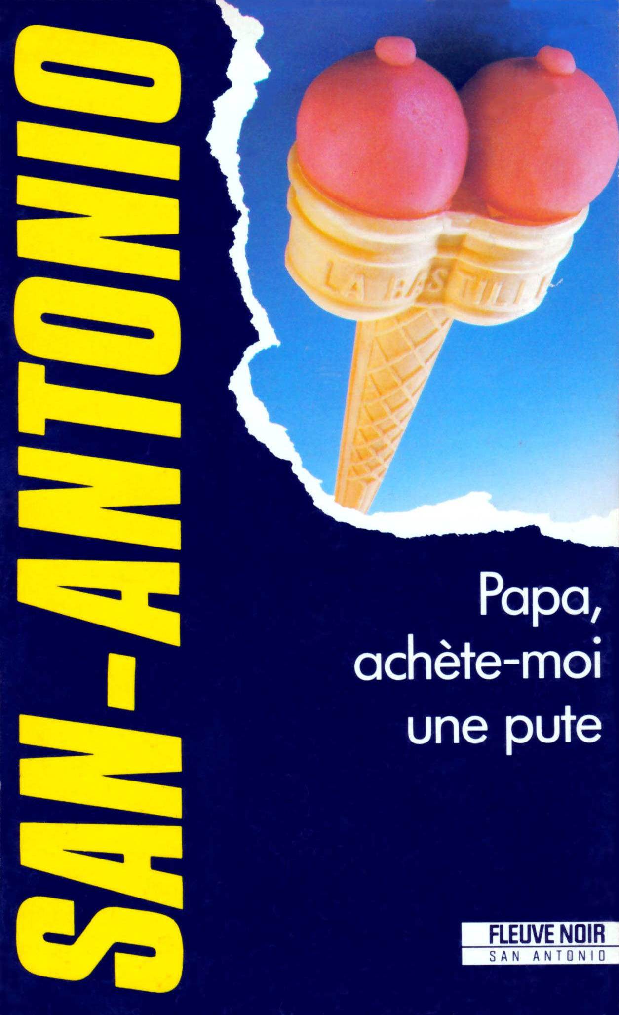 Papa, achète-moi une pute